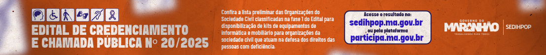 Confira a lista preliminar de Organizações da Sociedade Civil Classificadas Fase I do Edital 20/2025 - SEDIHPOP, que visa o comodato de equipamentos de informática e mobiliário para OSCs que atuam com pessoas com deficiência no Maranhão.



